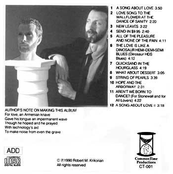 Quicksand in the Hourglass - CD back cover.  Photo of Rob Krikorian leaning against a column and looking skeptically at a marble bust of himself on the column's pedestal.